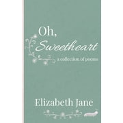 Oh, Sweetheart, (Paperback)