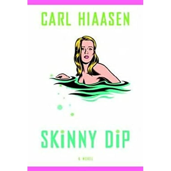 Pre-Owned Skinny Dip (Paperback) 0965919005 9780965919005