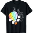 thumbnail image 1 of Oh The Place You'll Go Teacher For Teacher Student T-Shirt, 1 of 4