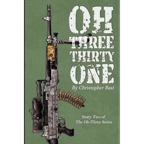 Oh-Three: Oh-Three-Thirty-One (Paperback)