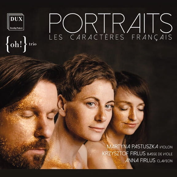 {Oh!} Trio - Portraits - Music & Performance - CD