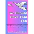 thumbnail image 1 of Oh, We Should Have Told You, (Paperback), 1 of 1