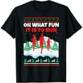 thumbnail image 1 of Oh What Fun It Is To Run Christmas Running Gift Run Runner T-Shirt, 1 of 7