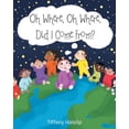 thumbnail image 1 of Oh Where, Oh Where, Did I Come From?, (Paperback), 1 of 1