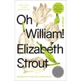 thumbnail image 1 of Pre-Owned Oh William! (Paperback) 0812989449 9780812989441, 1 of 1
