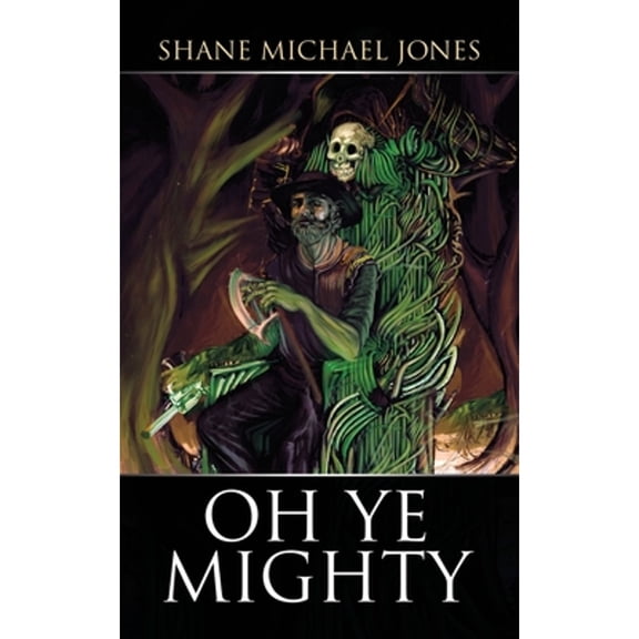 Pre-Owned Oh Ye Mighty: The Two Churches Paperback