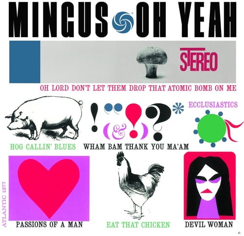 Charlie Mingus - Oh Yeah - Music & Performance - Vinyl