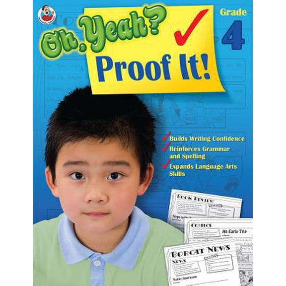 Pre-Owned Oh Yeah? Proof It!, Grade 4 (Paperback) 0768236541 9780768236545