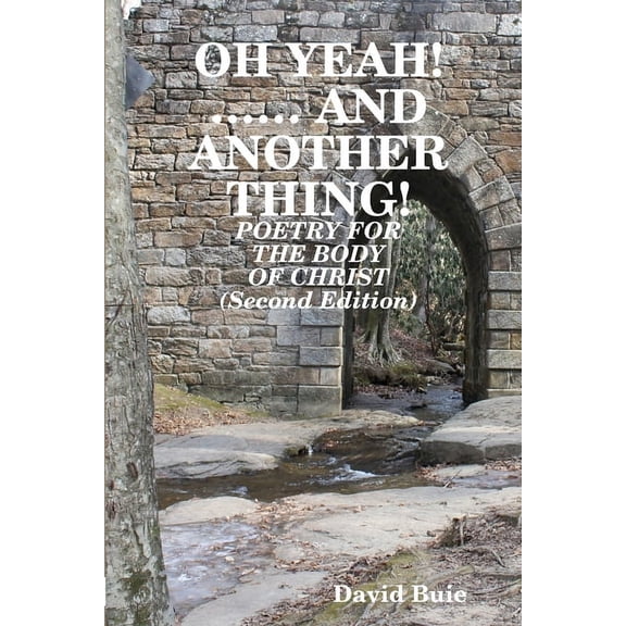 Oh Yeah!...... and Another Thing!, (Paperback)