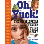 Oh, Yuck! - Paperback