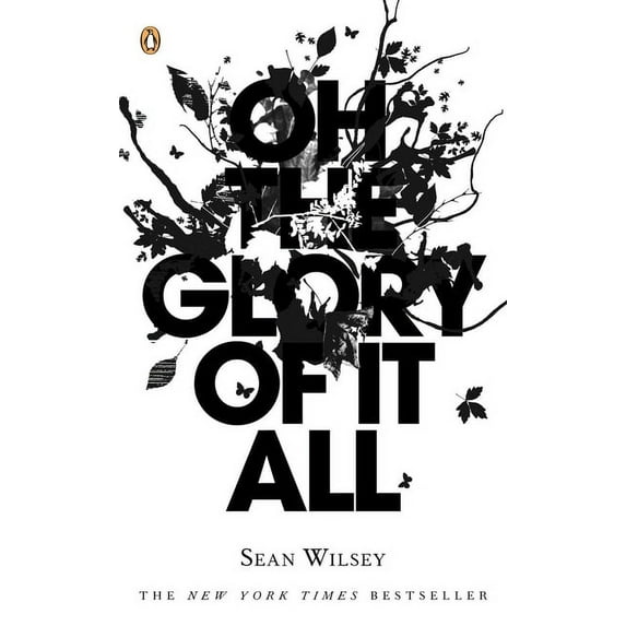 Oh the Glory of It All, (Paperback)