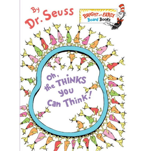 Oh, the Thinks You Can Think! (Board Book)
