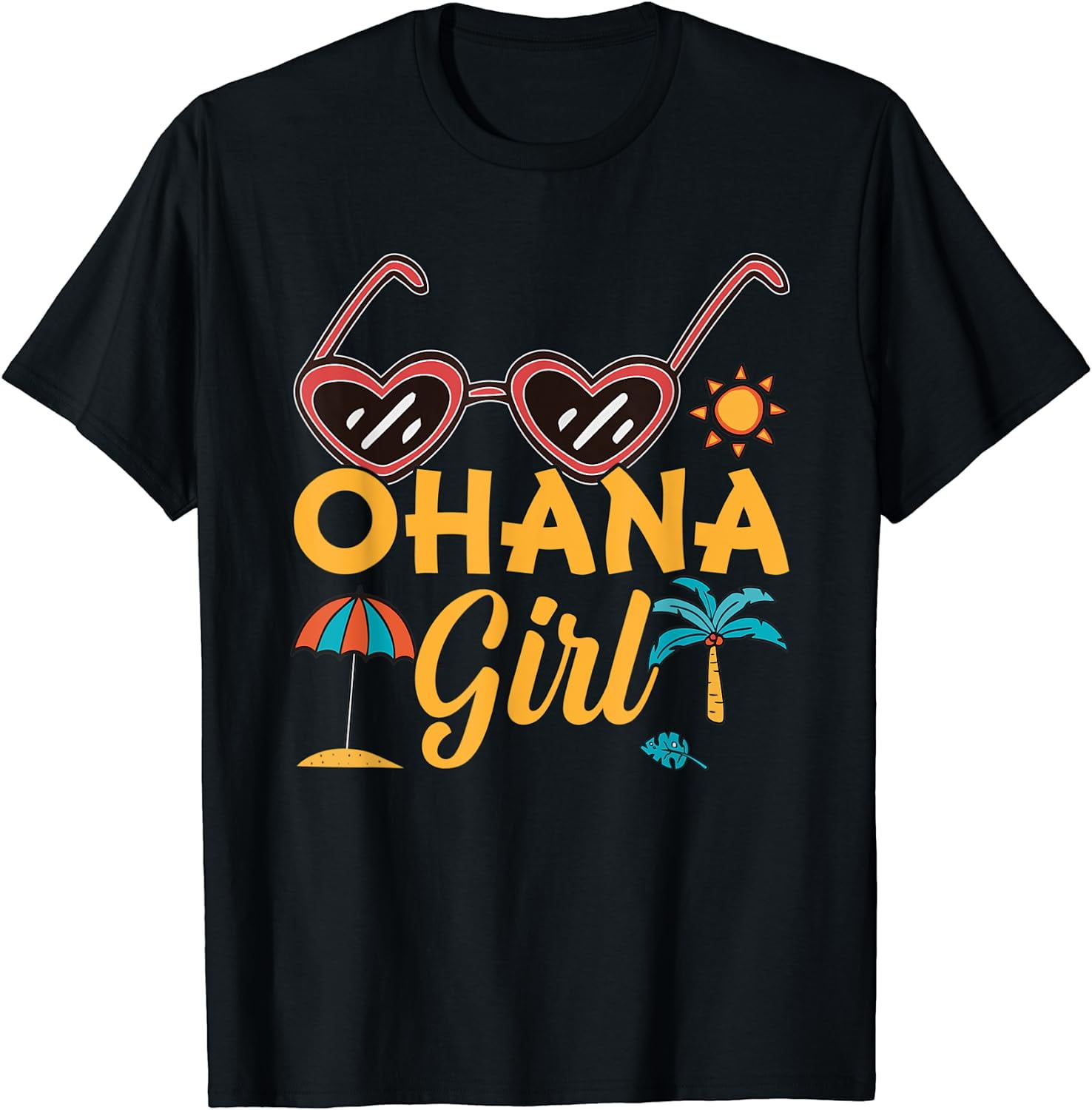 Ohana Girl I Ohana TShirt