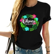 Ohana Means Family Hawaii - Hibiscus Hawaiian Flowers T-Shirt