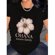 Ohana Means Family Hawaiian Sentiment T-Shirt Graphic Tee summer Tops For Women Round Neck Fashion Cotton shirts