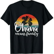 Ohana Means Family Hibiscus Retro Hawaii Summer Holiday T-Shirt