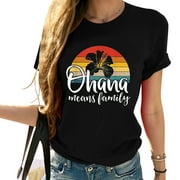 Ohana means family hibiscus retro Hawaii summer ho Women’s Graphic Tee with Fashionable Print – Cute Tops for Women