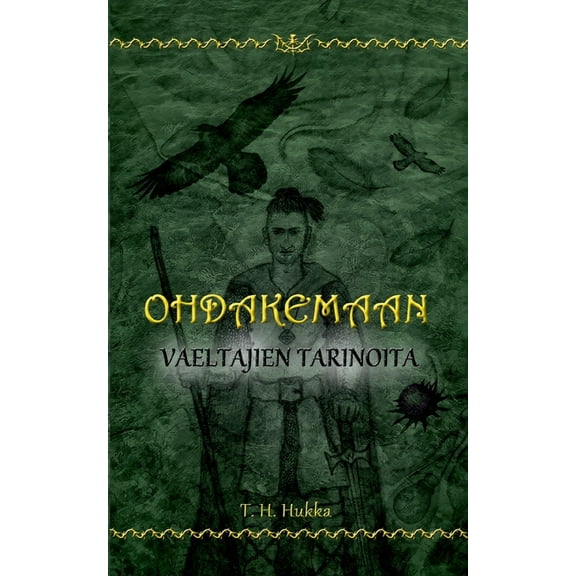 Ohdakemaan vaeltajien tarinoita, (Paperback)