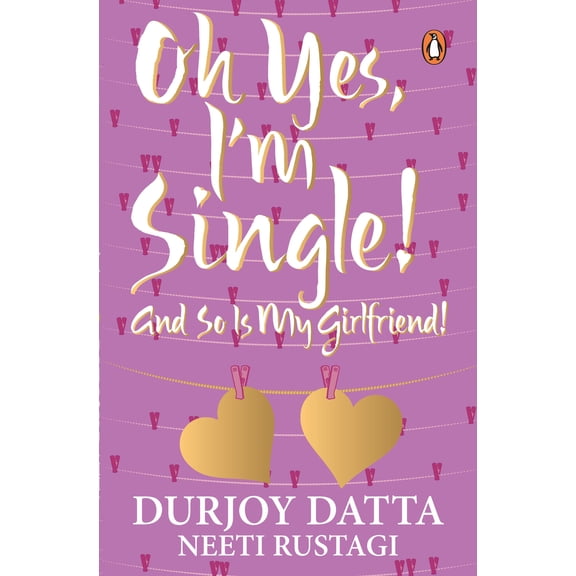 Ohh Yes, I'm Single (Paperback)