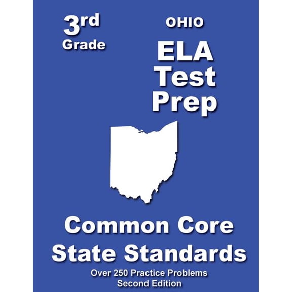 Ohio 3rd Grade ELA Test Prep: Common Core Learning Standards, (Paperback)