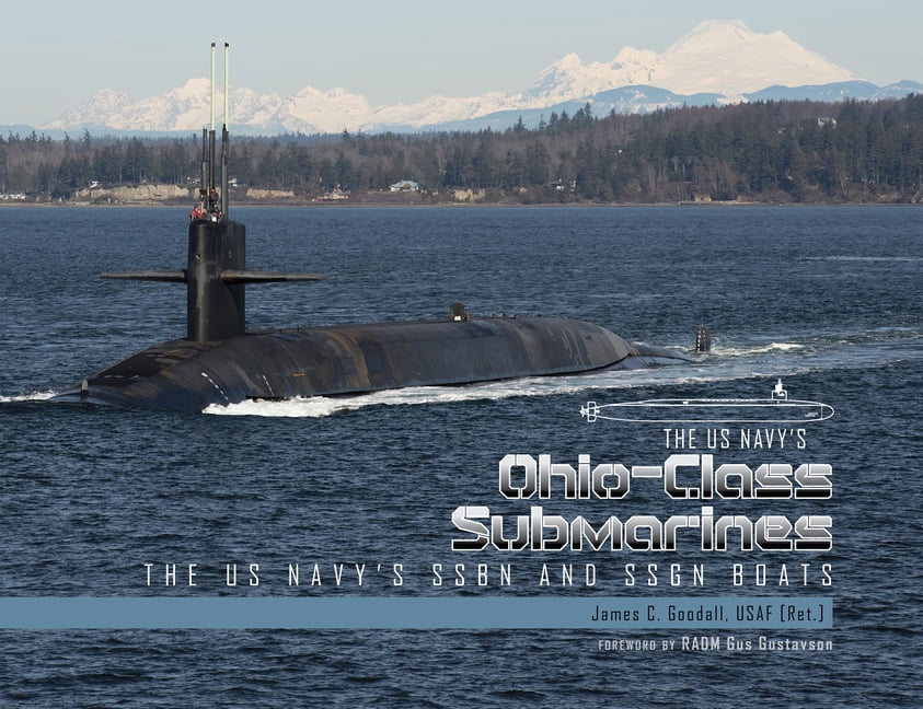 Ohio-Class Submarines: The Us Navy's Ssbn and Ssgn Boats, (Hardcover)