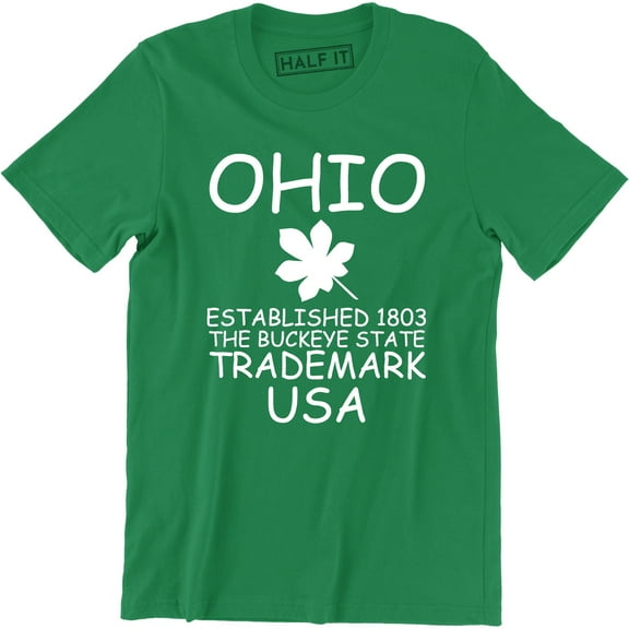 Ohio Established 1803 The Buckeye State Trademark Usa - Souvenir Gift T-Shirt