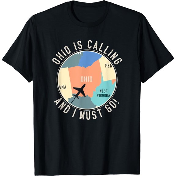 Ohio Is Calling And I Must Go Ohio Map T-Shirt