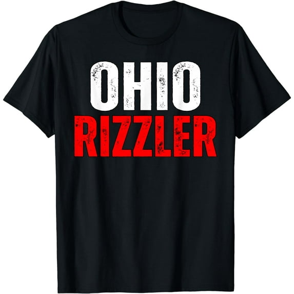Ohio Rizzler Ohio Rizz Funny Ironic Meme Quote T-Shirt