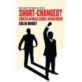 thumbnail image 1 of Ohio Short Histories of Africa Short-Changed?: South Africa since Apartheid, (Paperback), 1 of 1