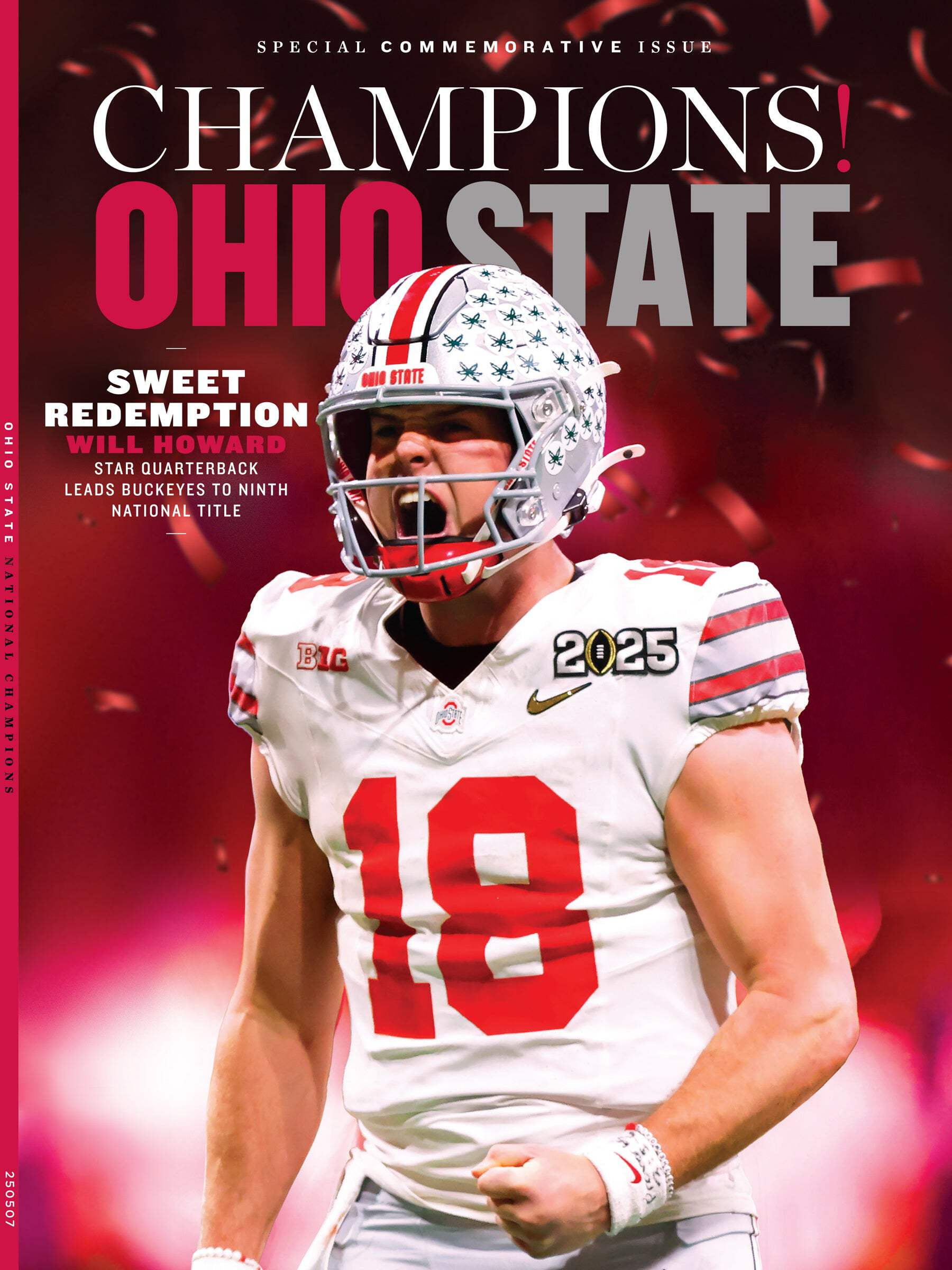 Ohio State 2025 NCAA Football Champions - Buckeyes Special Commemorative Issue: Historic Run for 9th National Title, Will Howard Star Quarterback, College Football's First 12 Team Playoff