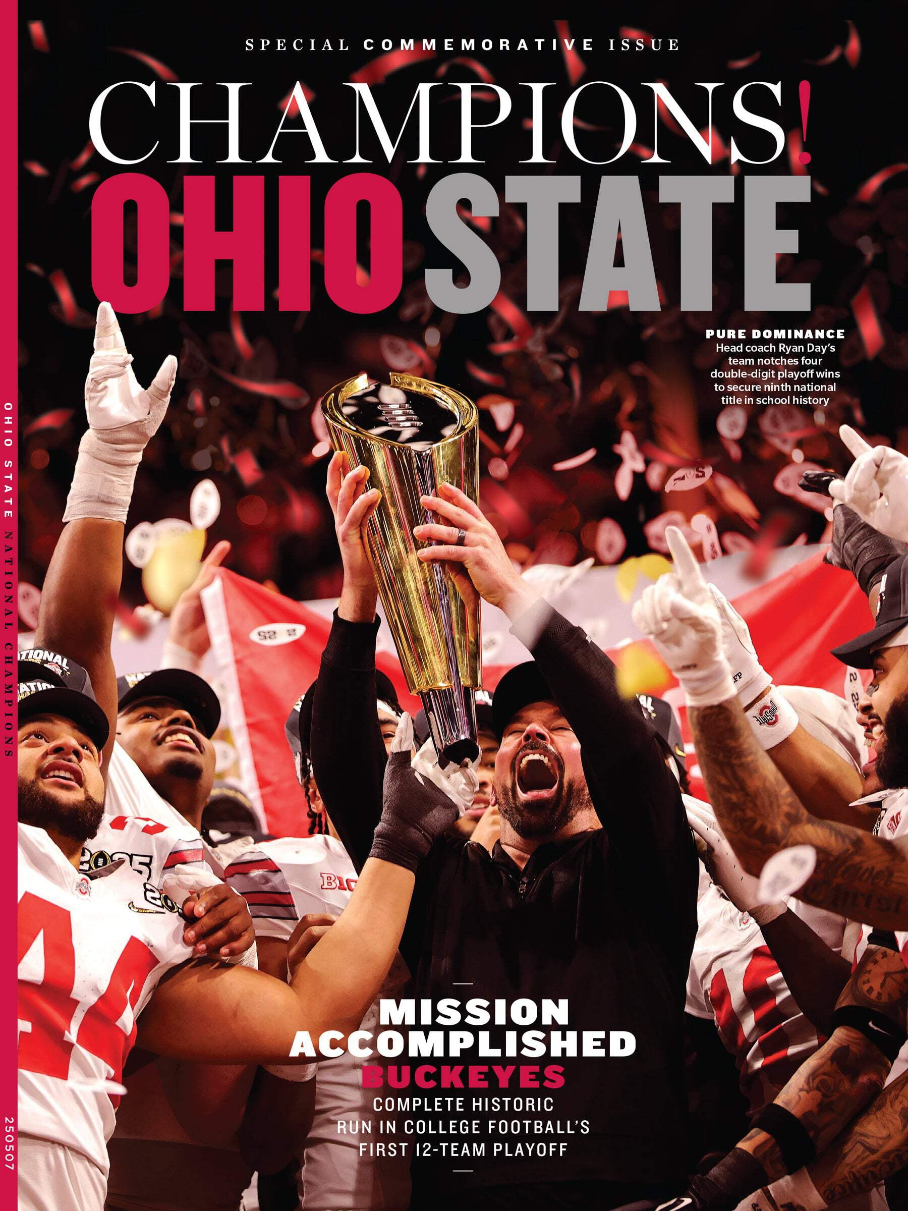 Ohio State 2025 NCAA Football Champions - Buckeyes Special Commemorative Issue: Historic Run for 9th National Title, Will Howard Star Quarterback, College Football's First 12 Team Playoff