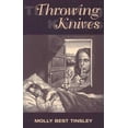thumbnail image 1 of Ohio State Univ Prize in Short Fiction: THROWING KNIVES (Paperback), 1 of 1