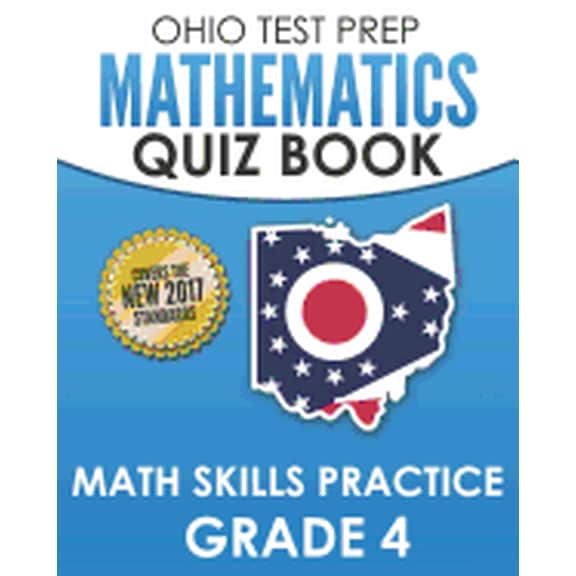 OHIO TEST PREP Mathematics Quiz Book Math Skills Practice Grade 4: Preparation for Ohio's State (Paperback) by O Hawas