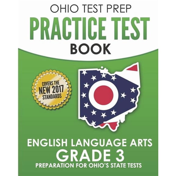 OHIO TEST PREP Practice Test Book English Language Arts Grade 3: Preparation for Ohio's State Tests, (Paperback)