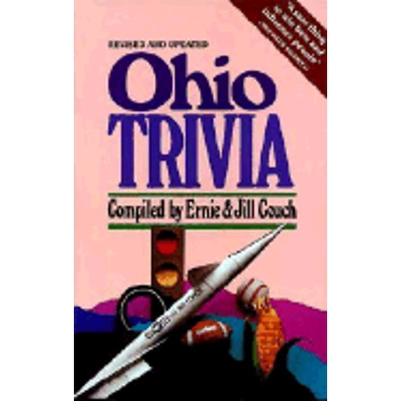 Pre-Owned Ohio Trivia (Paperback) 1558532072 9781558532076