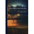thumbnail image 1 of Ohio Weather For 1919 (Paperback), 1 of 1