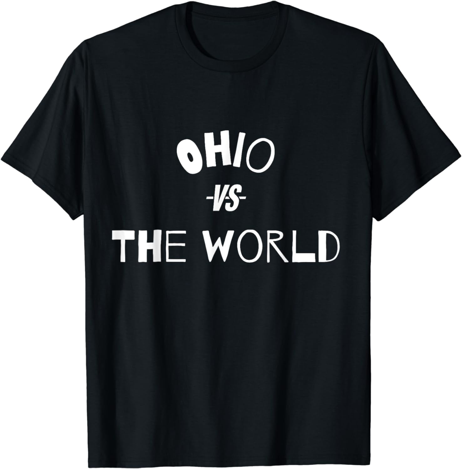Ohio vs the World - funny Meme Design T-Shirt - Walmart.com