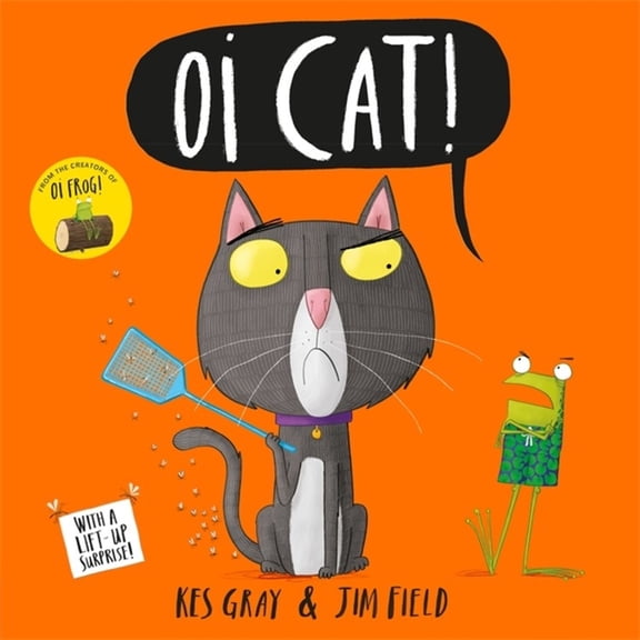 Oi Frog and Friends Oi Cat!, (Paperback)