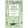 thumbnail image 1 of Oidium or Powdery Mildew of the Vine, (Paperback), 1 of 1