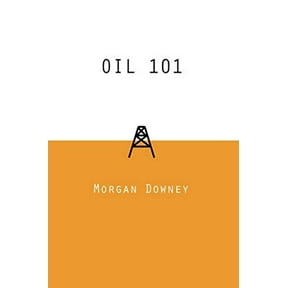 Oil 101 (Hardcover)