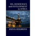 thumbnail image 1 of Pre-Owned Oil, Democracy, and Development in Africa (Paperback) 1107661072 9781107661073, 1 of 1