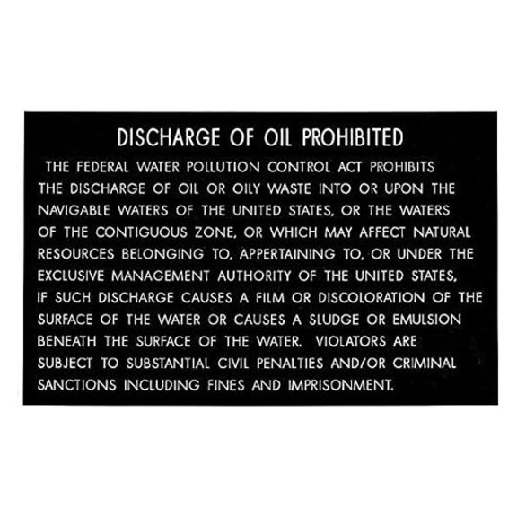 Oil Discharge Prohibited Placard - 8" x 5" Marine Safety Sign - Boat Engine Compartment Label - USCG Compliant - Adhesive Backing