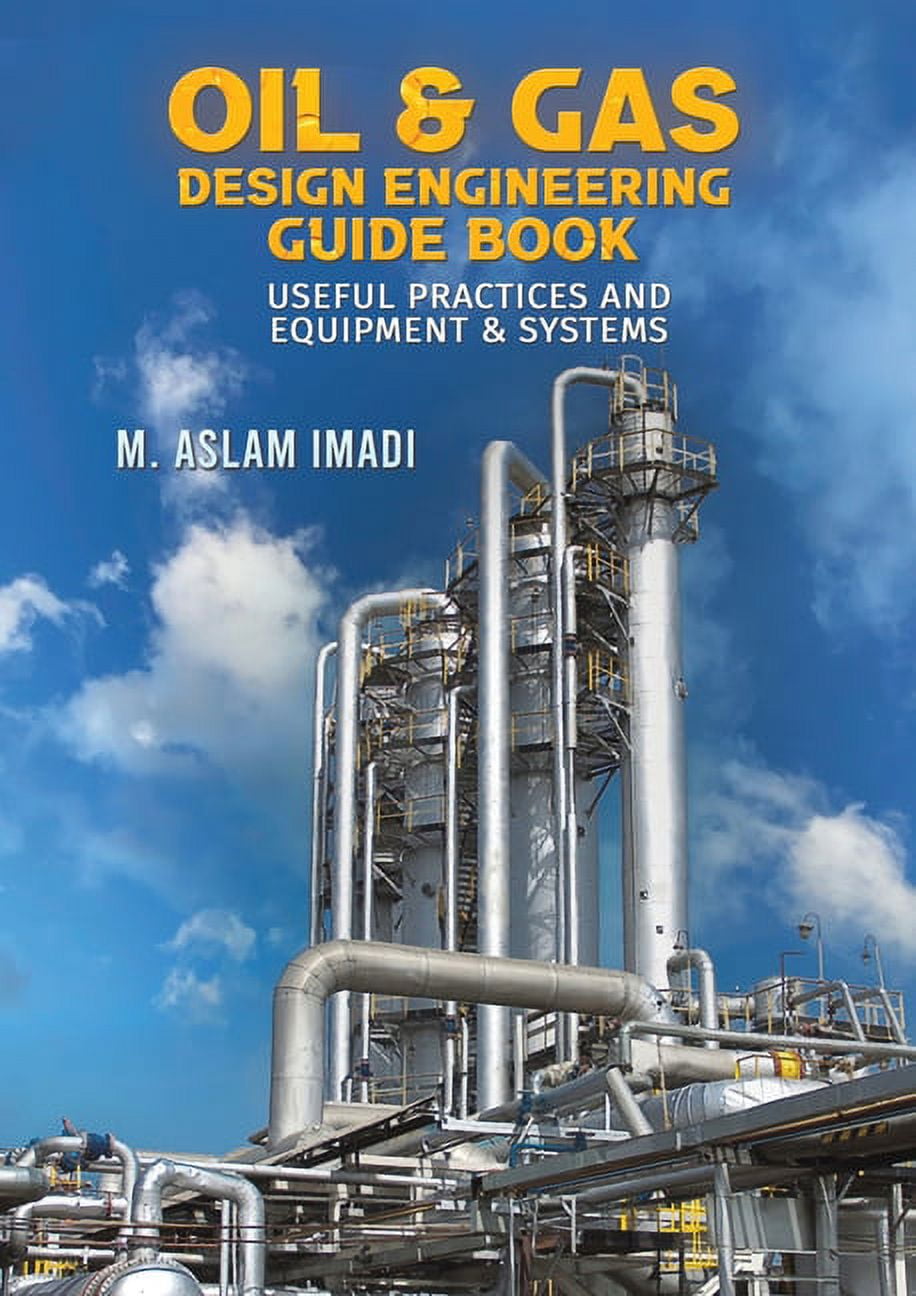 Oil & Gas Design Engineering Guide Book Paperback in Kosovo at € 0