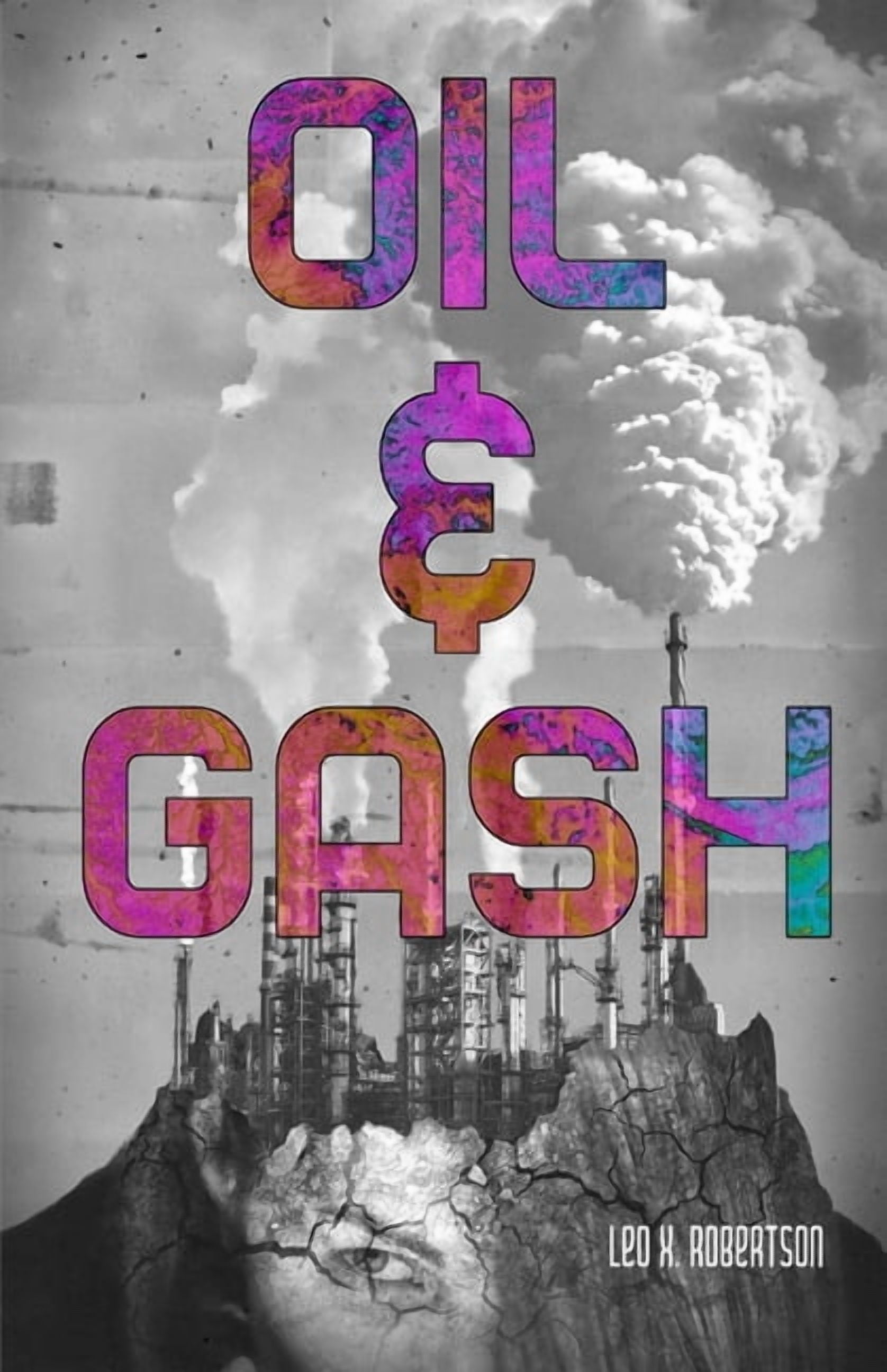 Oil & Gash, (Paperback)