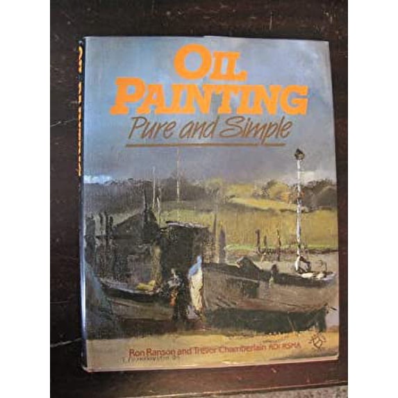 Pre-Owned Oil Painting: Pure and Simple Paperback
