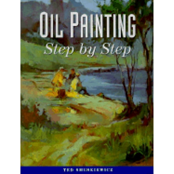 Pre-Owned Oil Painting Step by Step Paperback