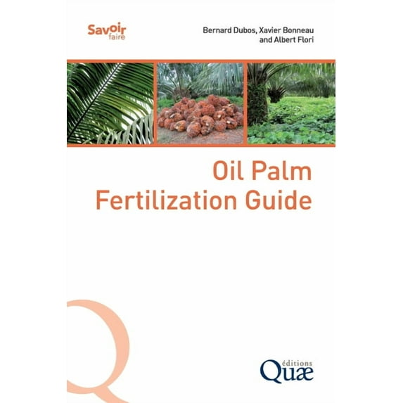 Oil Palm Fertilization Guide, (Paperback)