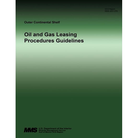 Oil and Gas Leasing Procedures Guidelines
