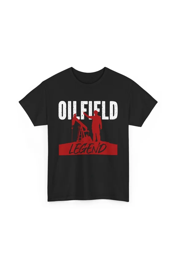 Oilfield Legend Oil Pumpjack Worker Gift Petroleum Rig Drilling Unisex T-Shirt, S-5XL