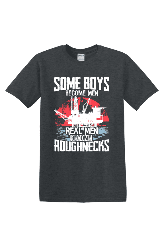 Oilfield Worker Rig Drilling Real Become Roughnecks T-shirt